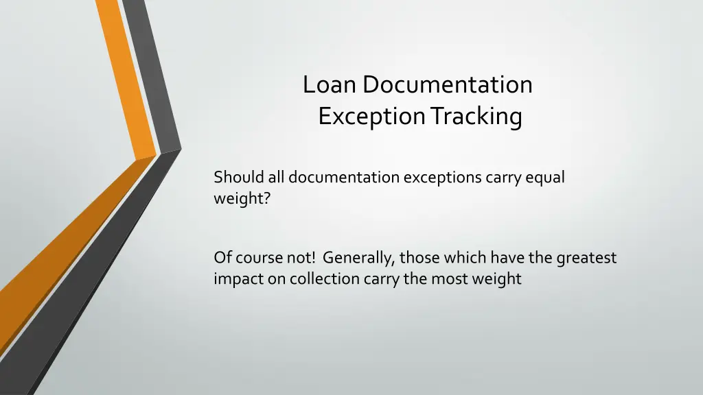 loan documentation exception tracking 1