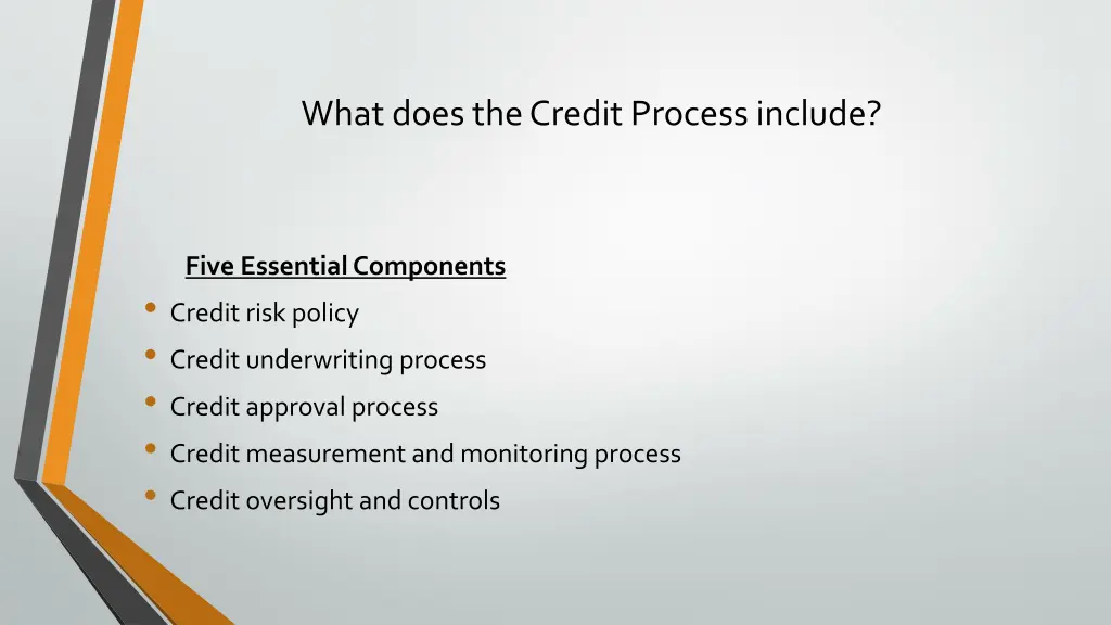 what does the credit process include