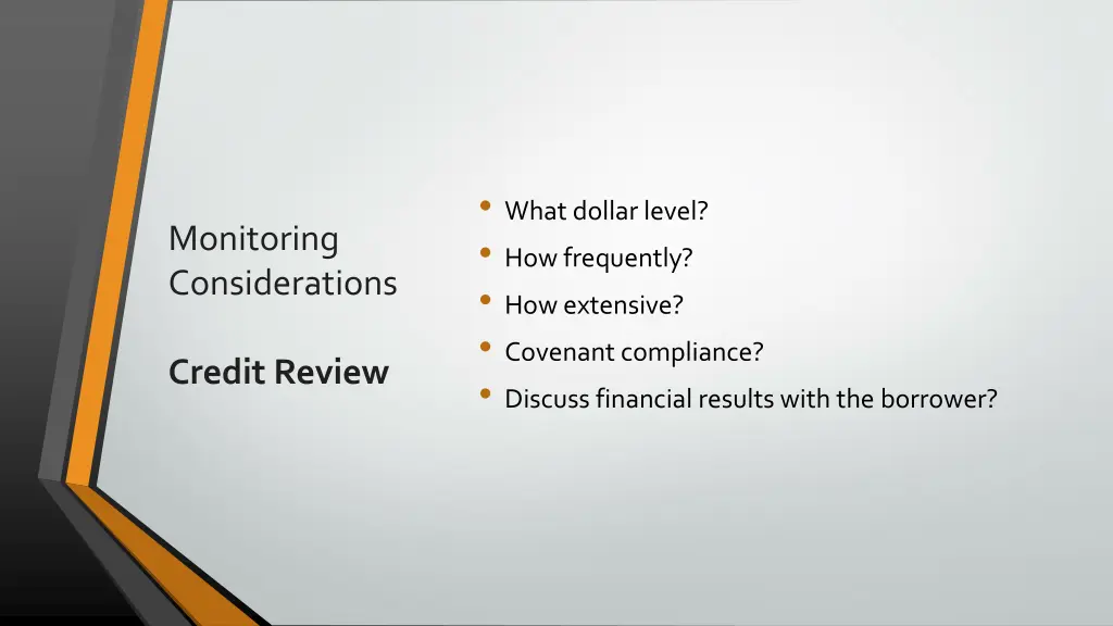what dollar level how frequently how extensive