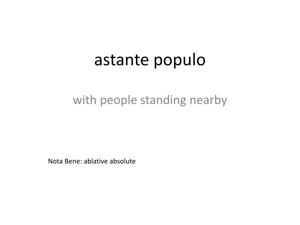 astante populo