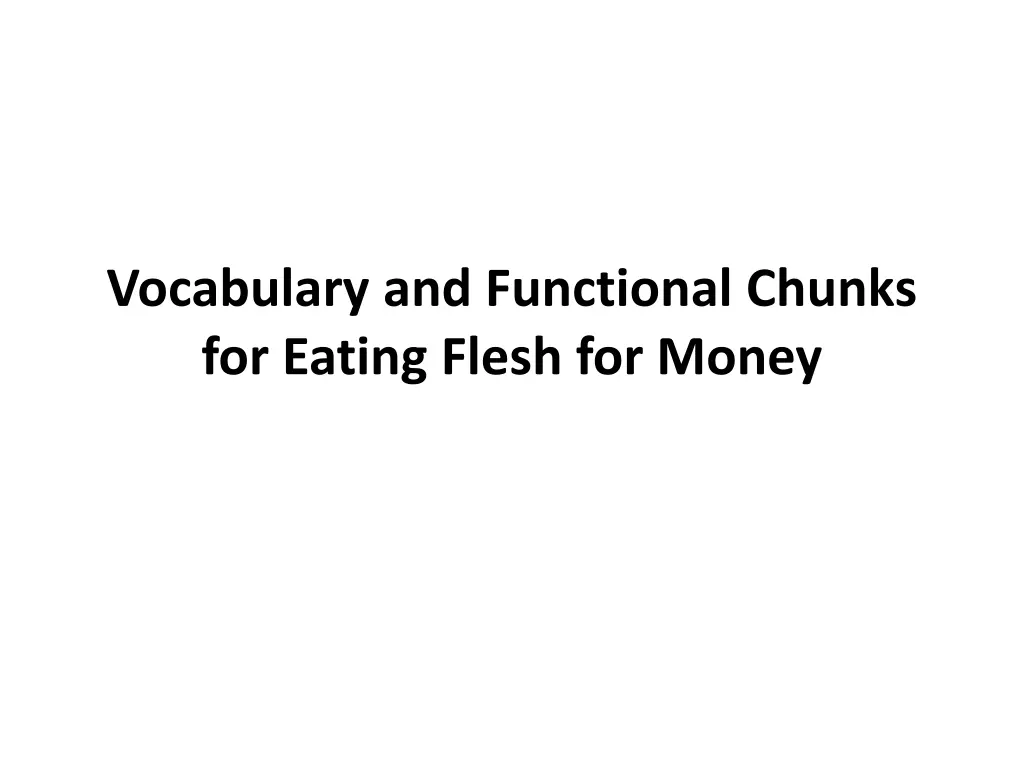 vocabulary and functional chunks for eating flesh
