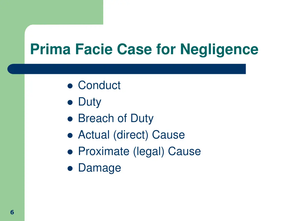 prima facie case for negligence