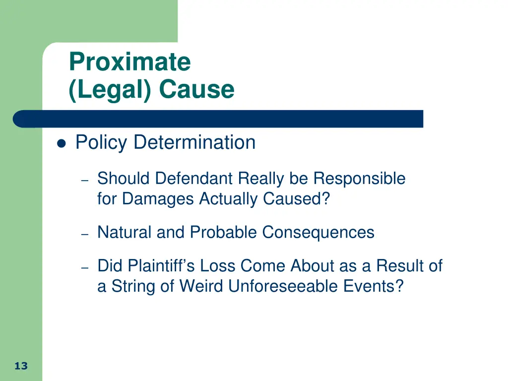 proximate legal cause