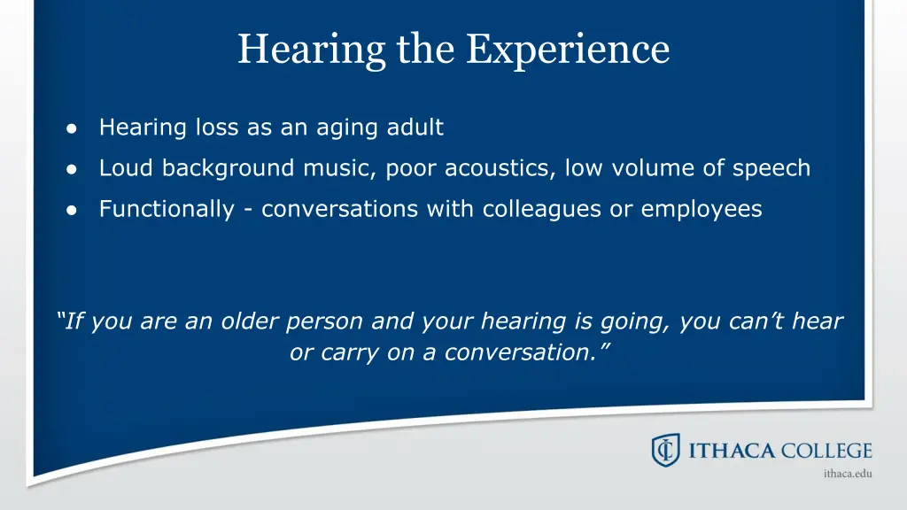 hearing the experience