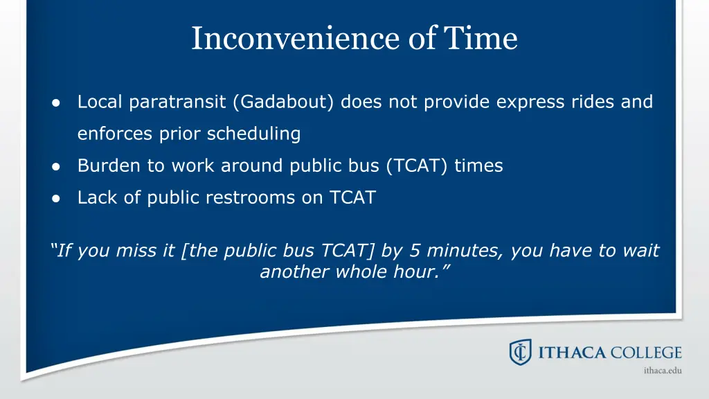 inconvenience of time