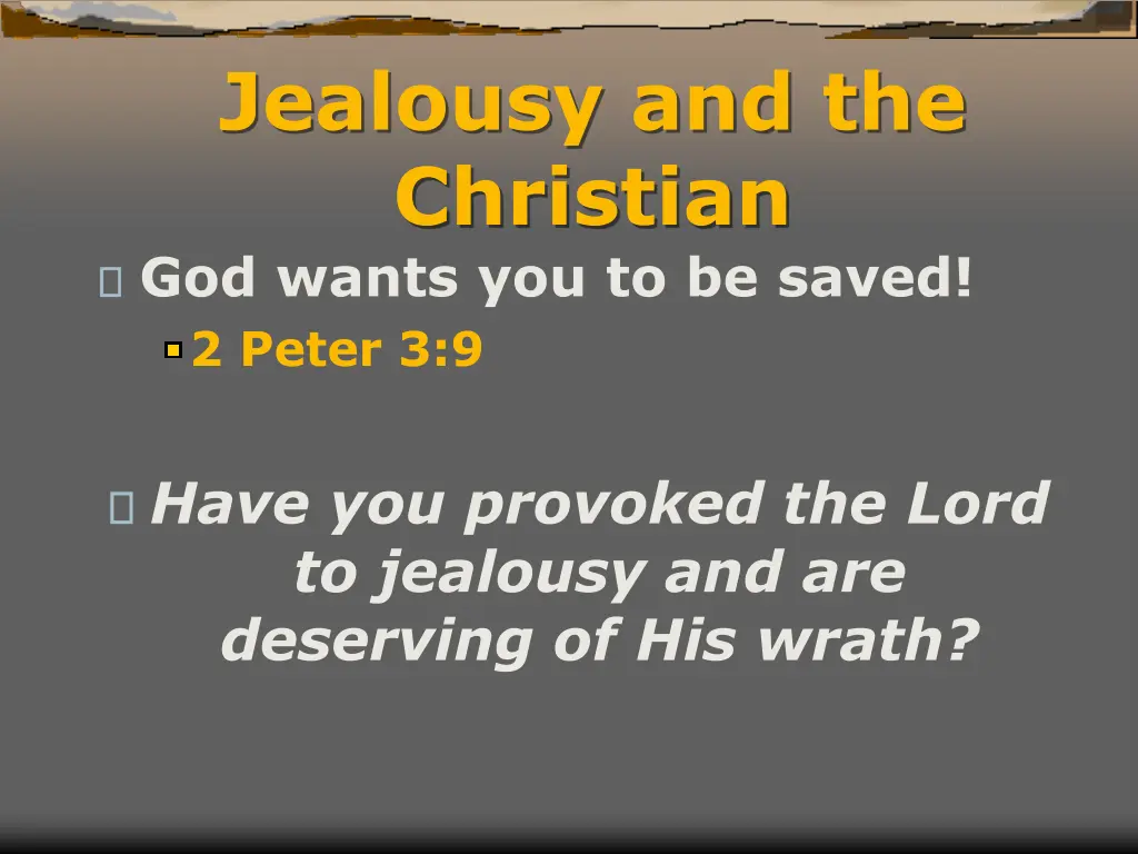jealousy and the christian god wants