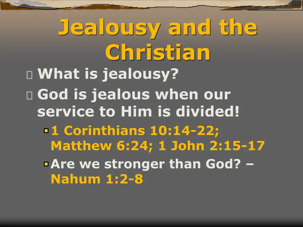 jealousy and the christian what is jealousy 5