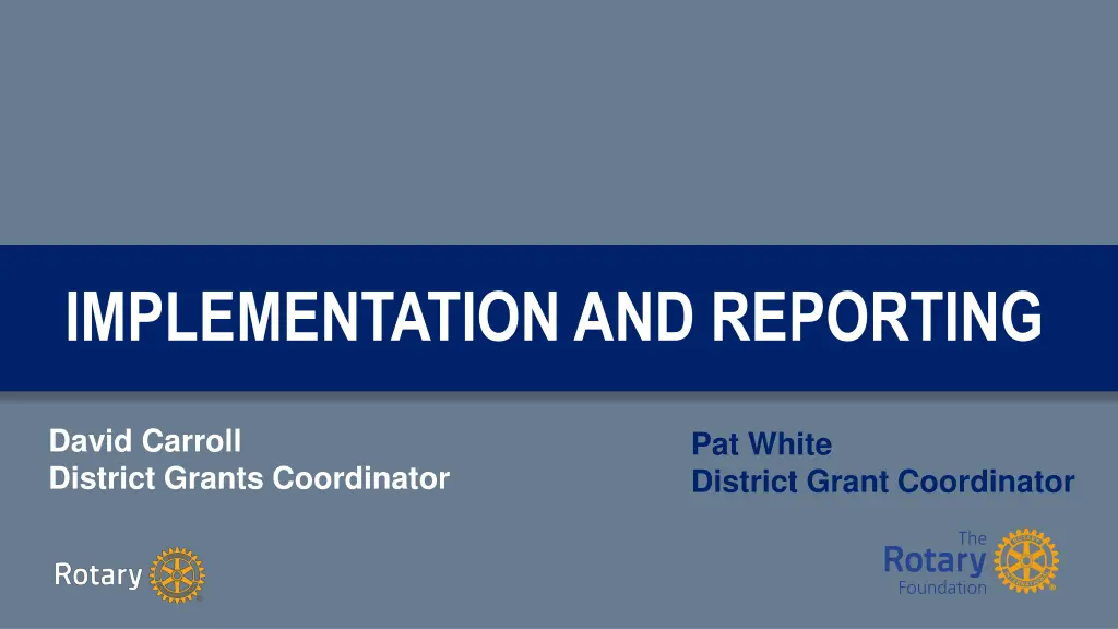 implementation and reporting