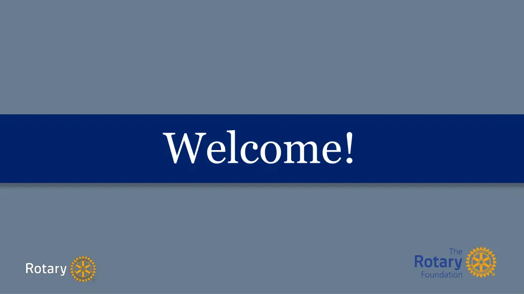 welcome