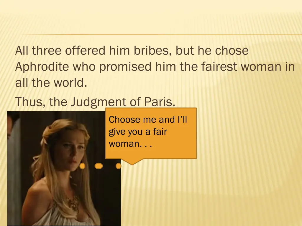 all three offered him bribes but he chose