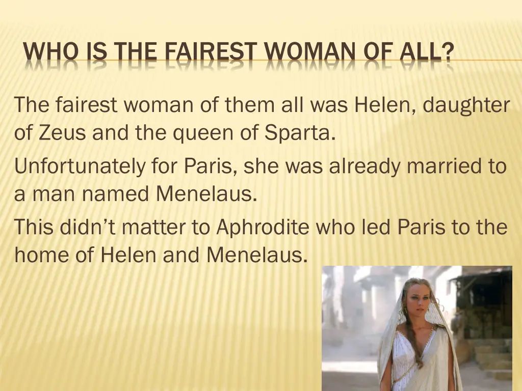 who is the fairest woman of all
