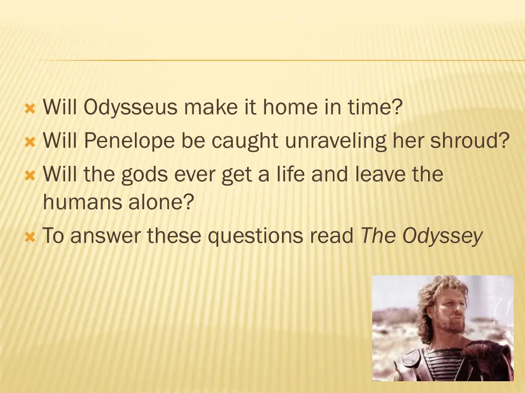 will odysseus make it home in time will penelope