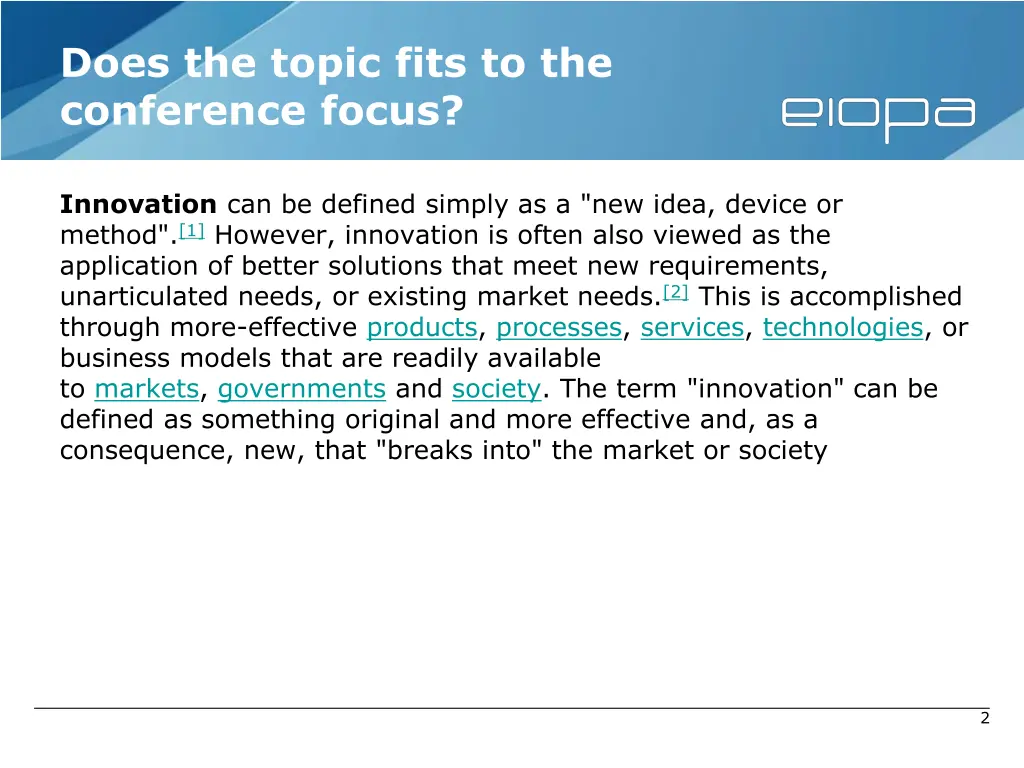 does the topic fits to the conference focus
