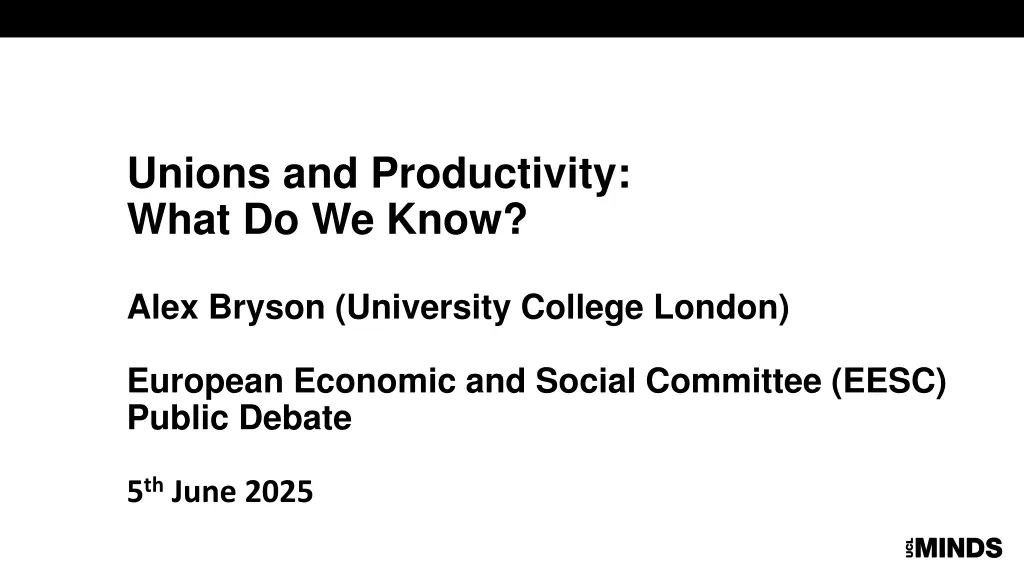 unions and productivity what do we know