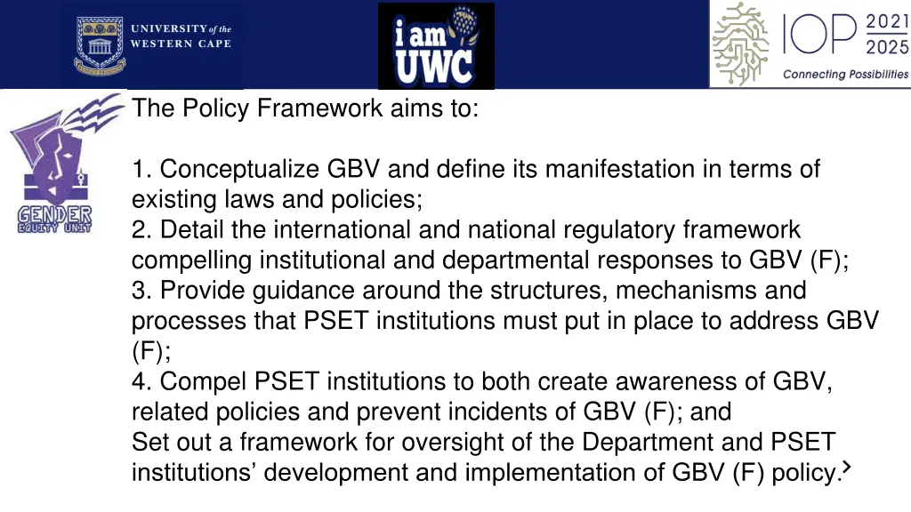 the policy framework aims to