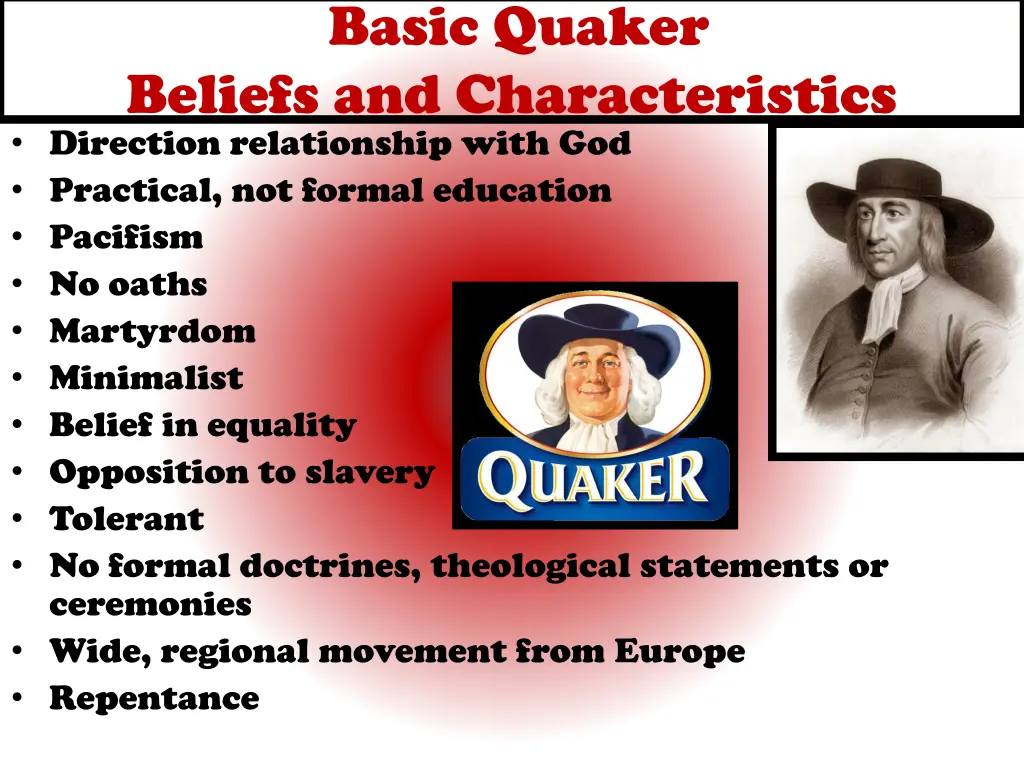 basic quaker beliefs and characteristics