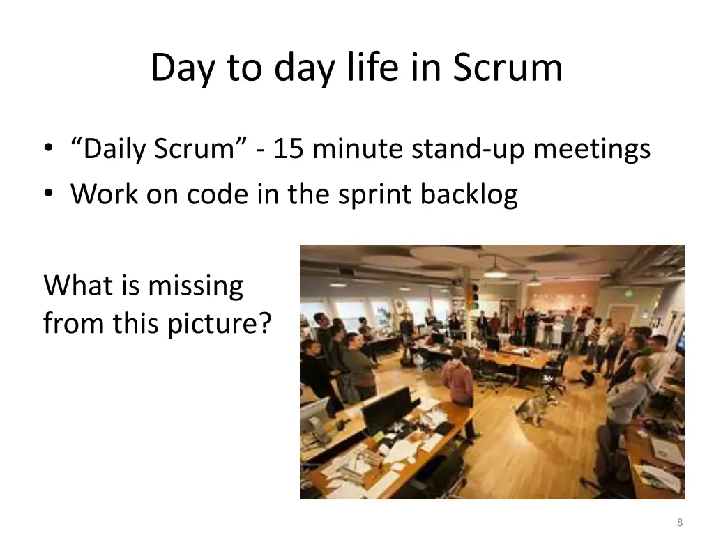 day to day life in scrum