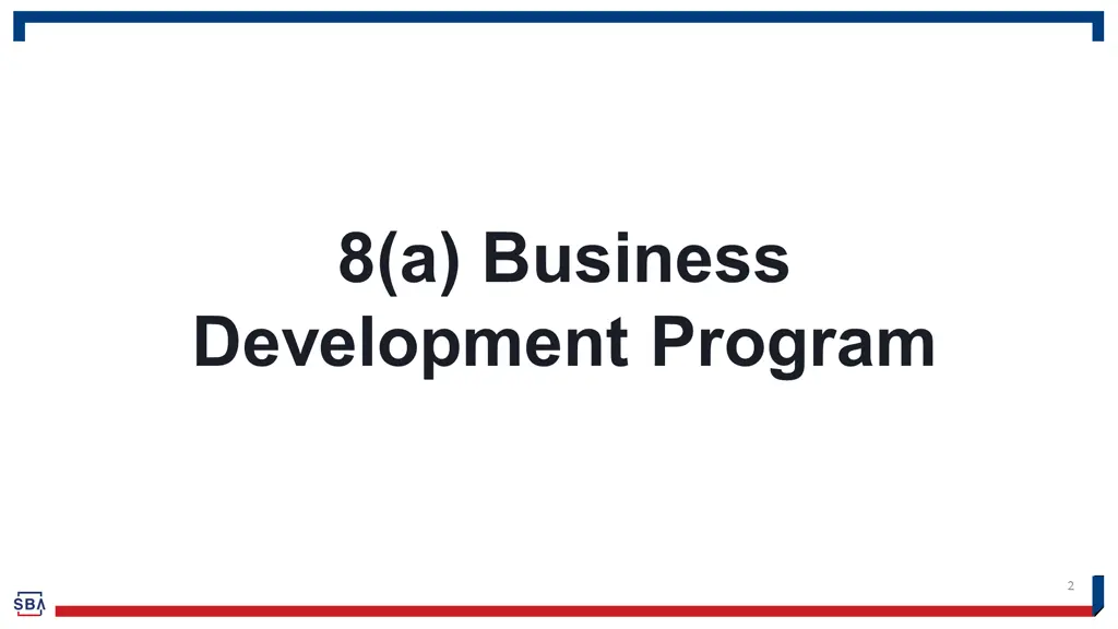 8 a business development program