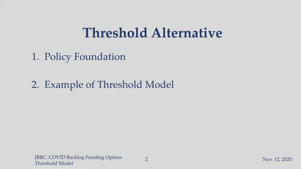threshold alternative 1