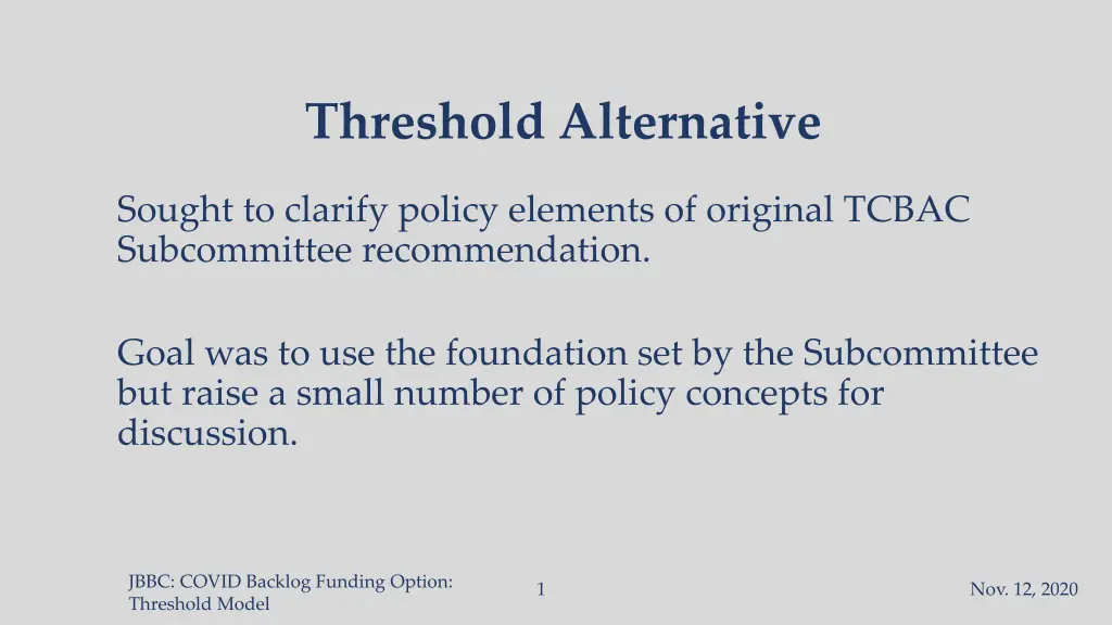 threshold alternative