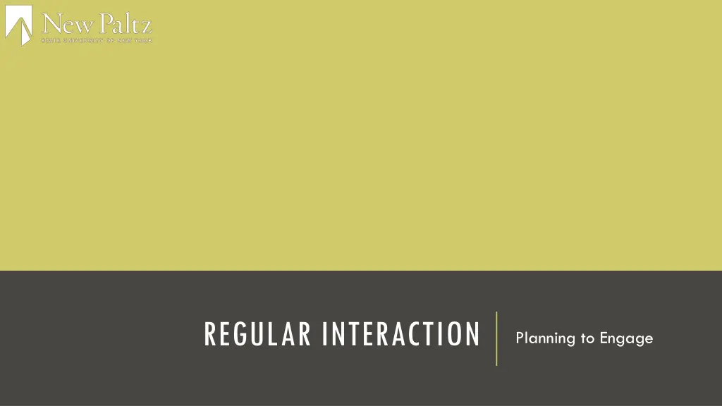 regular interaction