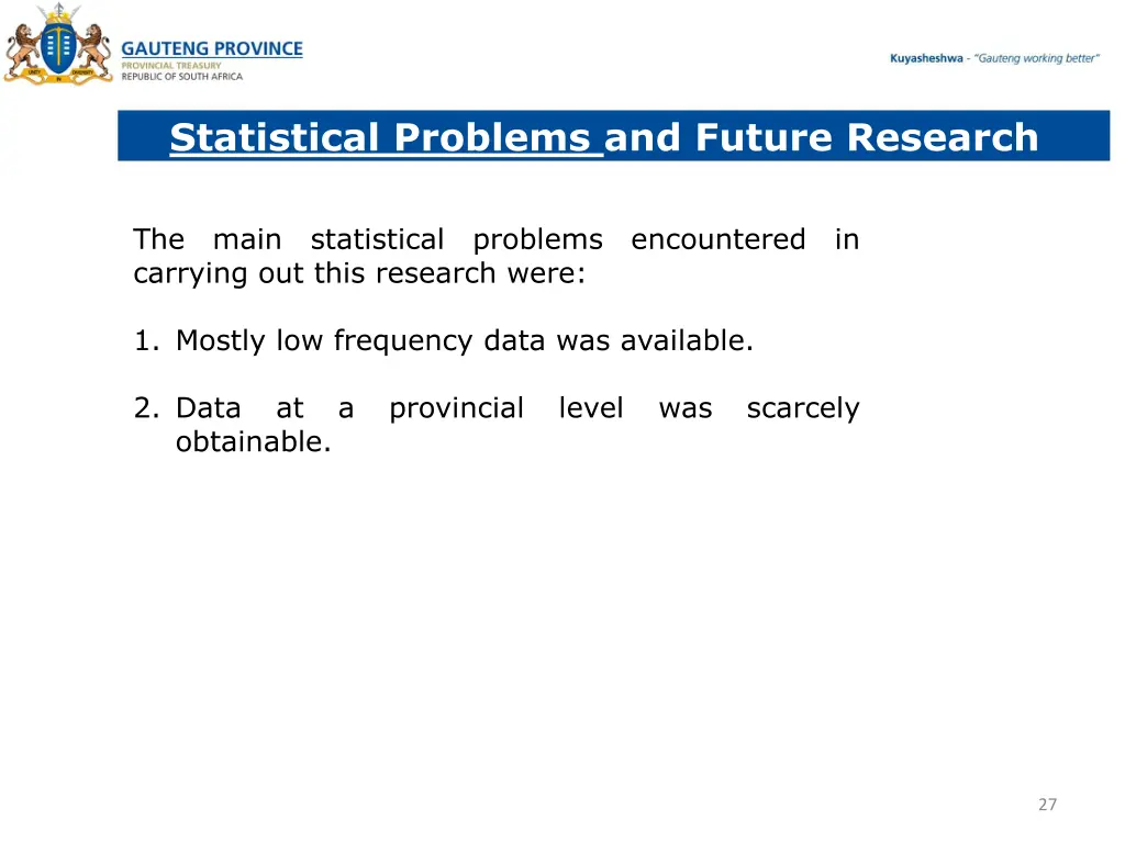 statistical problems and future research