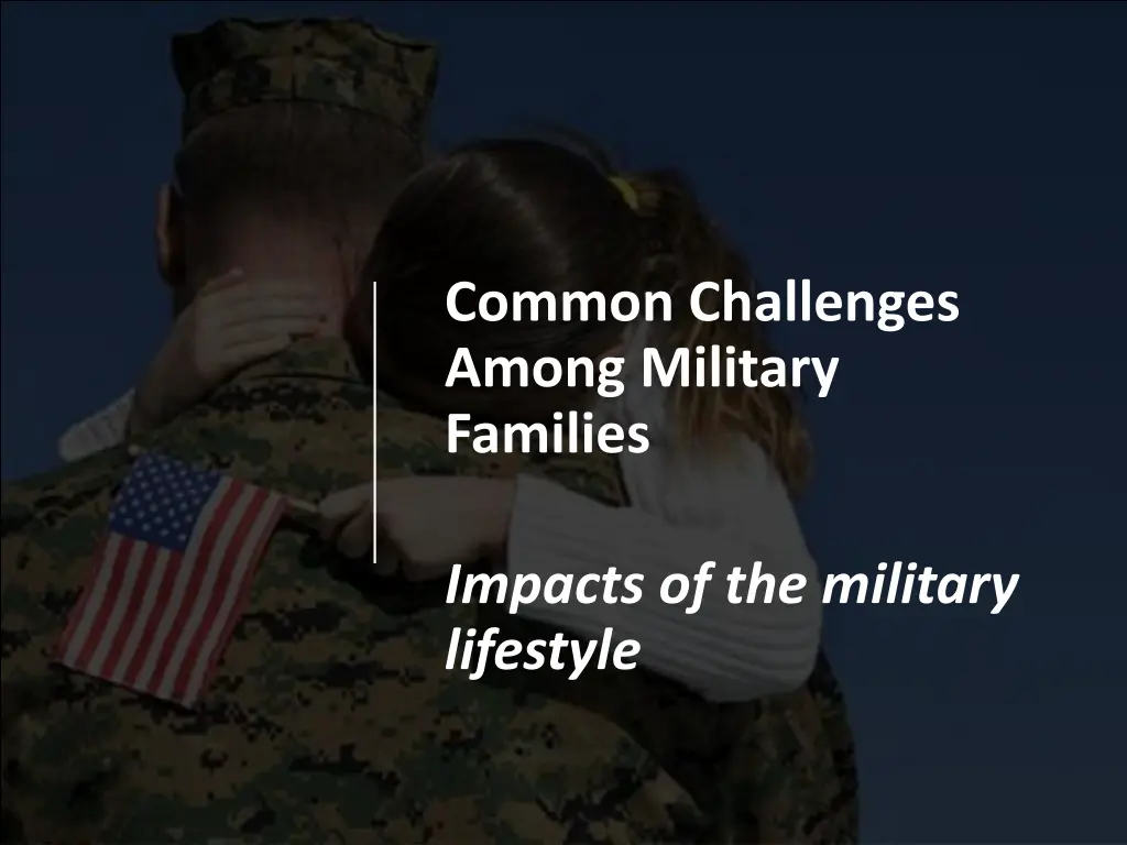 common challenges among military families