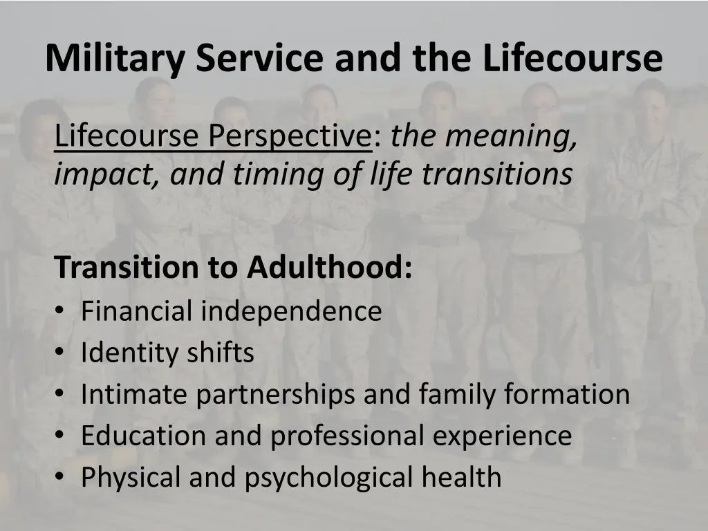 military service and the lifecourse 1