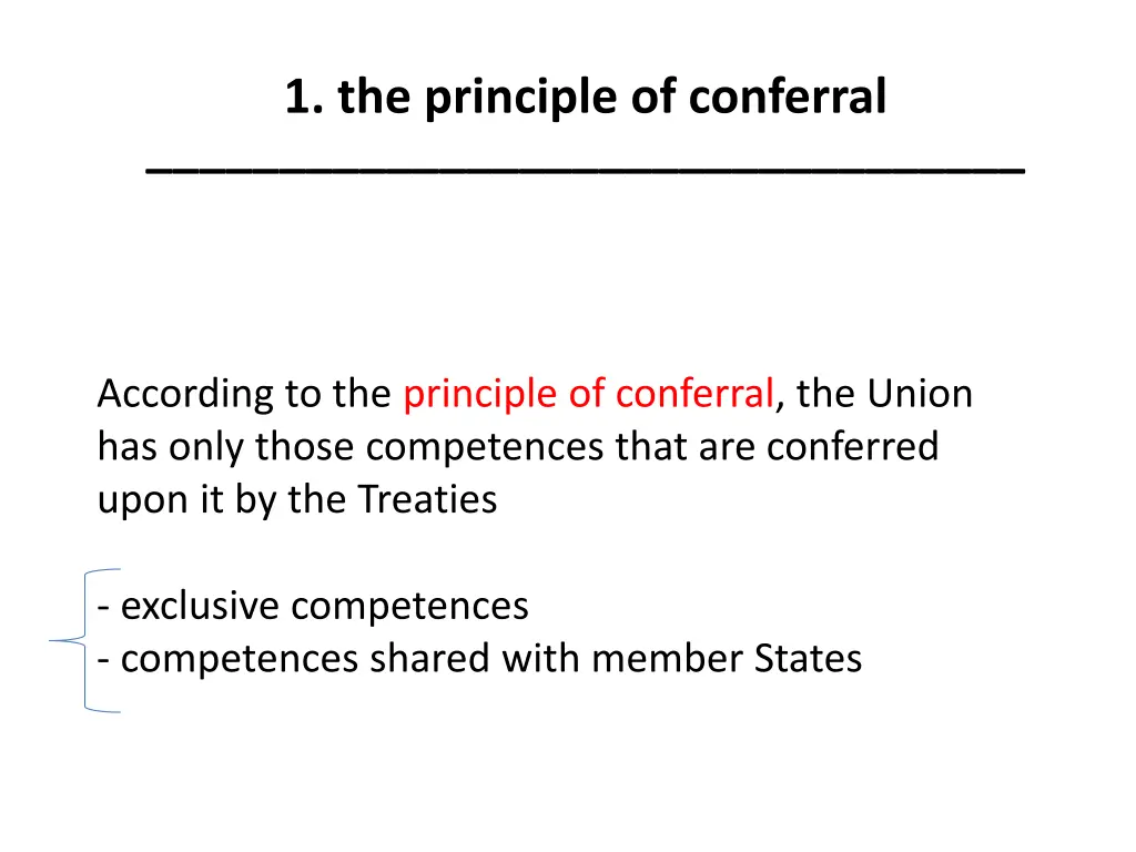 1 the principle of conferral