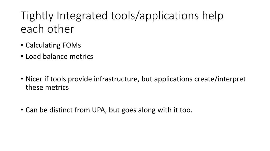 tightly integrated tools applications help each