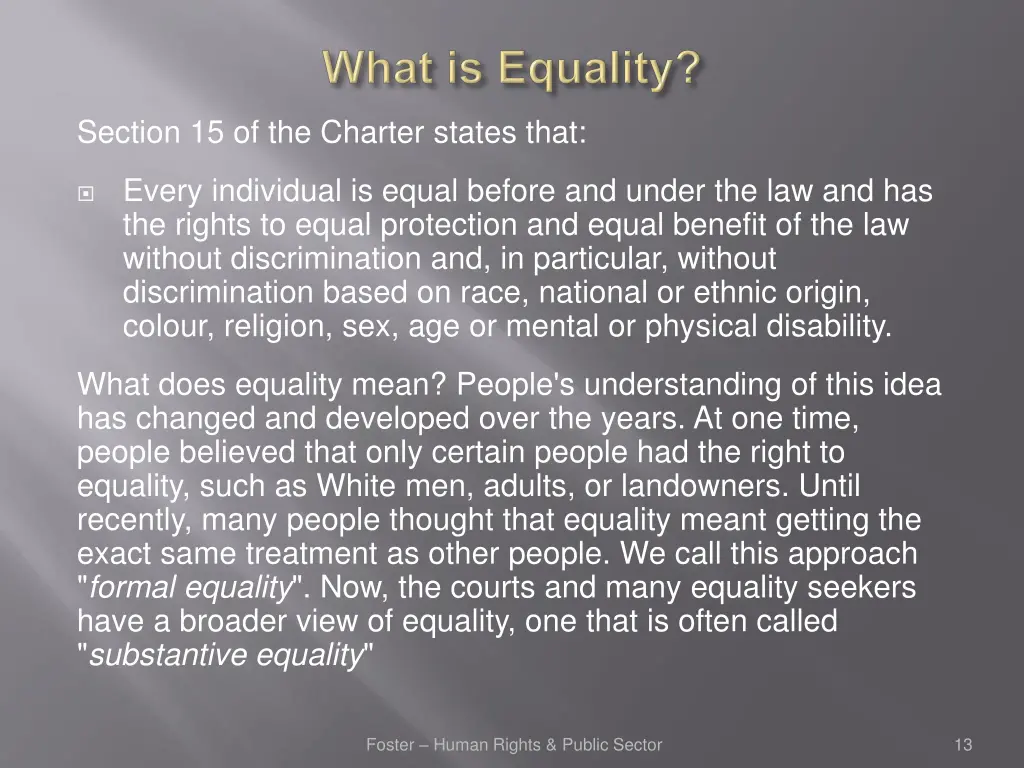 section 15 of the charter states that
