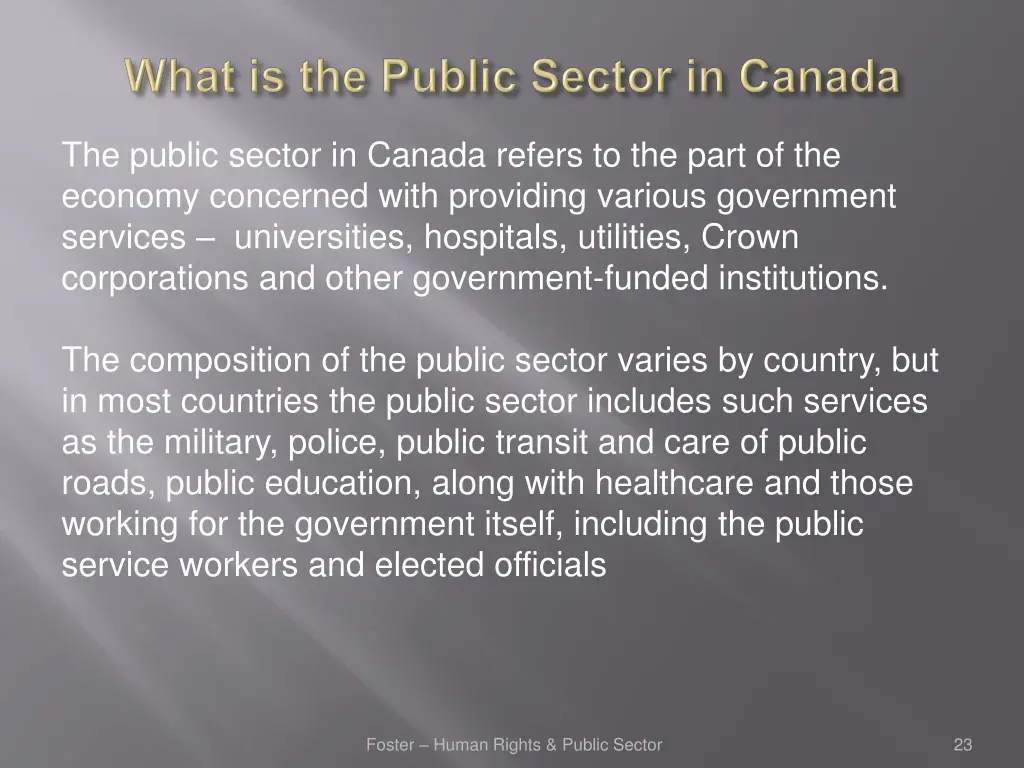 the public sector in canada refers to the part