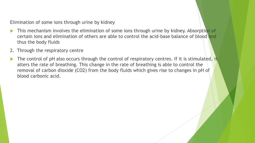 elimination of some ions through urine by kidney