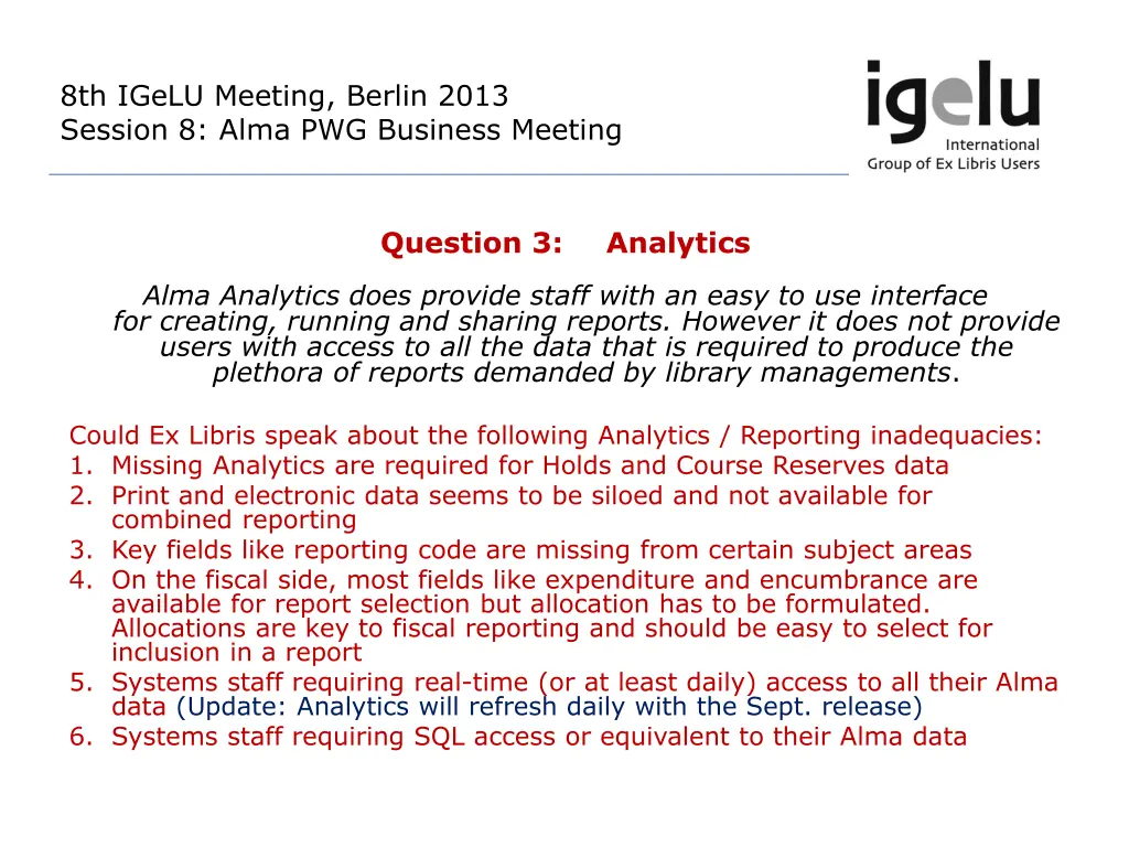 8th igelu meeting berlin 2013 session 8 alma 7