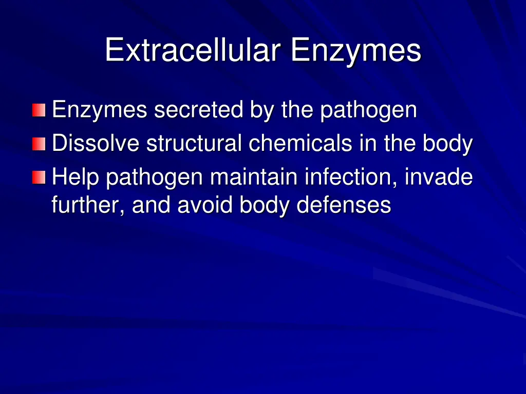 extracellular enzymes