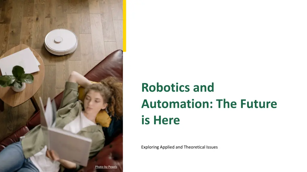 robotics and automation the future is here