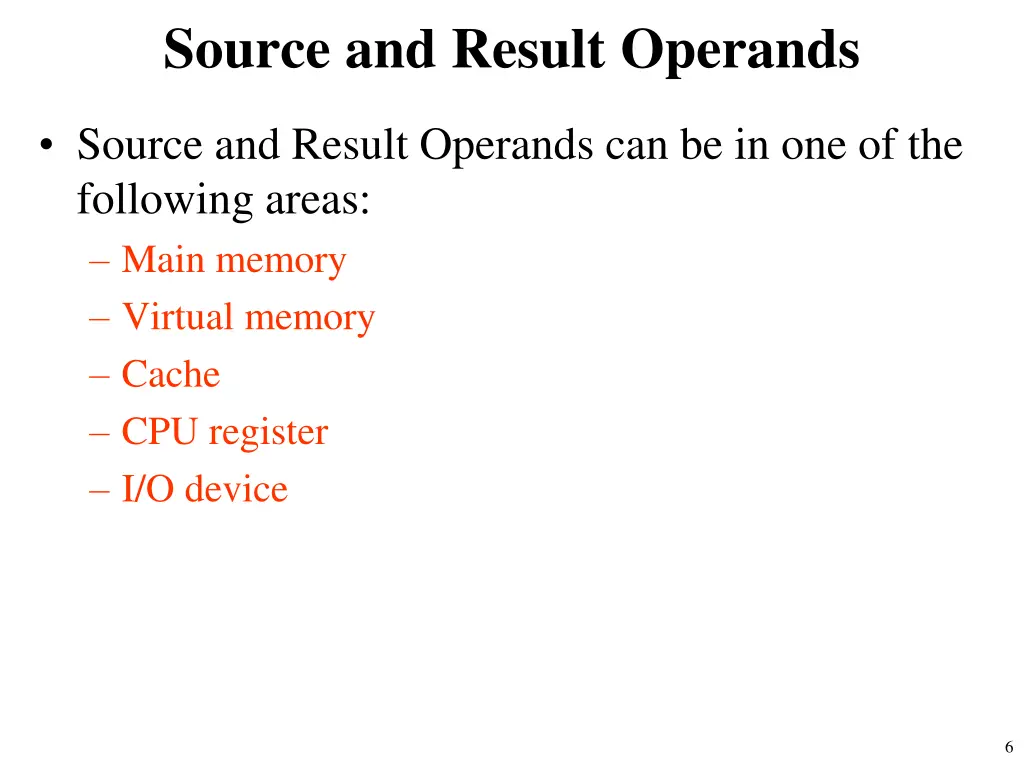 source and result operands