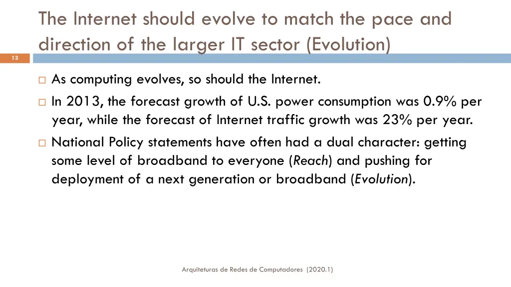 the internet should evolve to match the pace