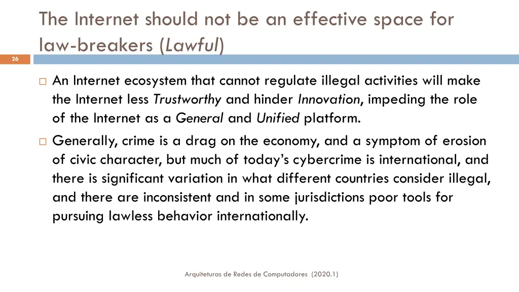 the internet should not be an effective space