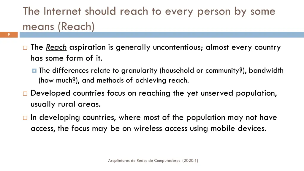 the internet should reach to every person by some
