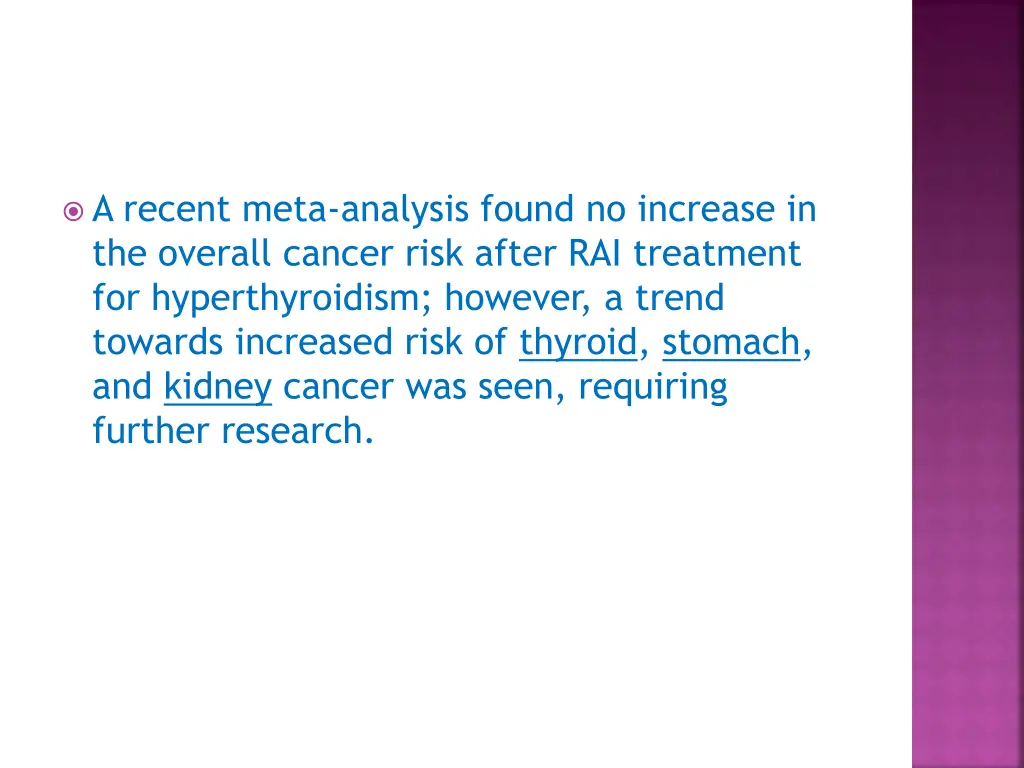 a recent meta analysis found no increase