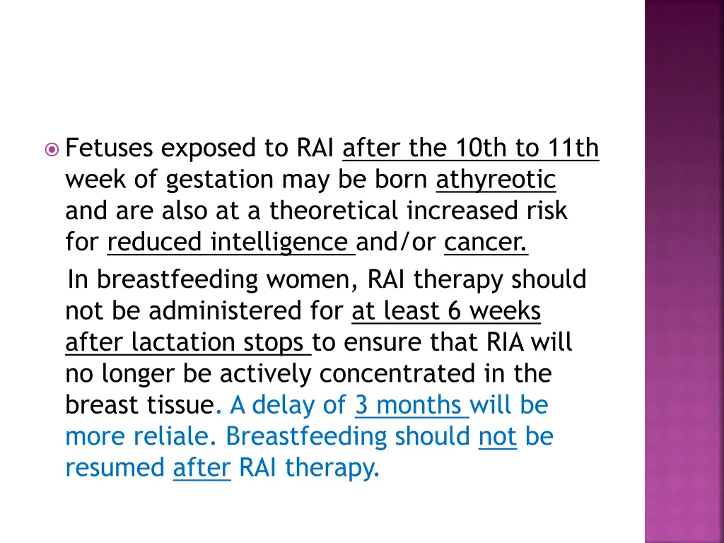 fetuses exposed to rai after the 10th to 11th