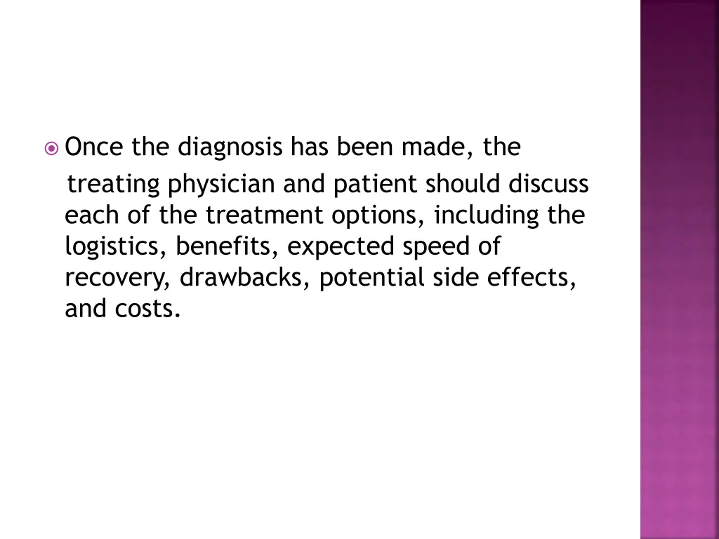 once the diagnosis has been made the treating