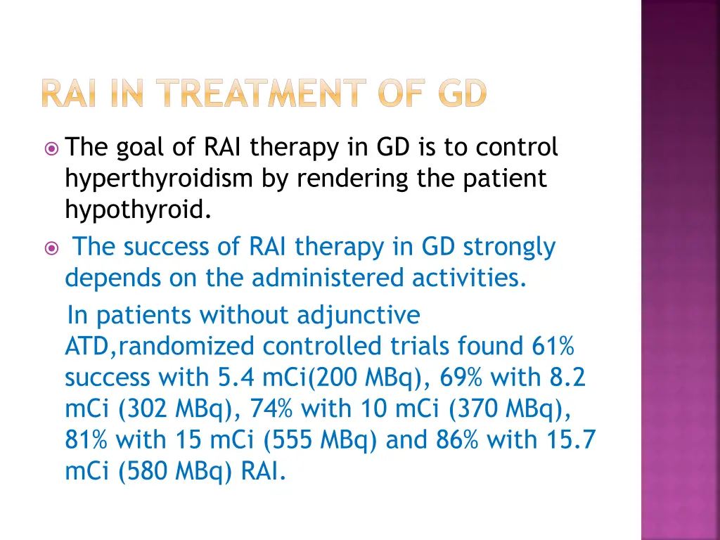 rai in treatment of gd