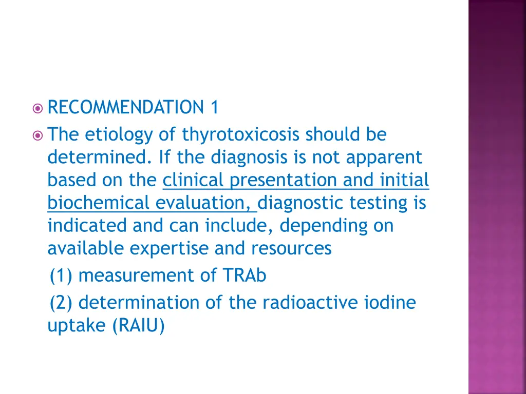 recommendation 1 the etiology of thyrotoxicosis