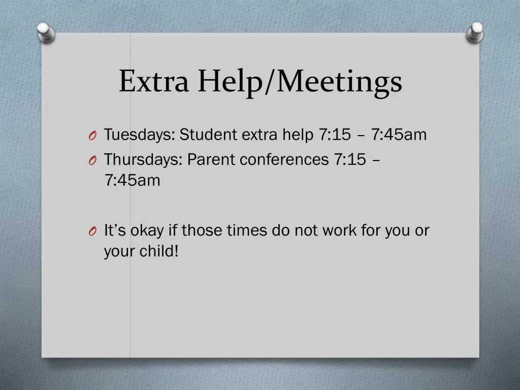 extra help meetings