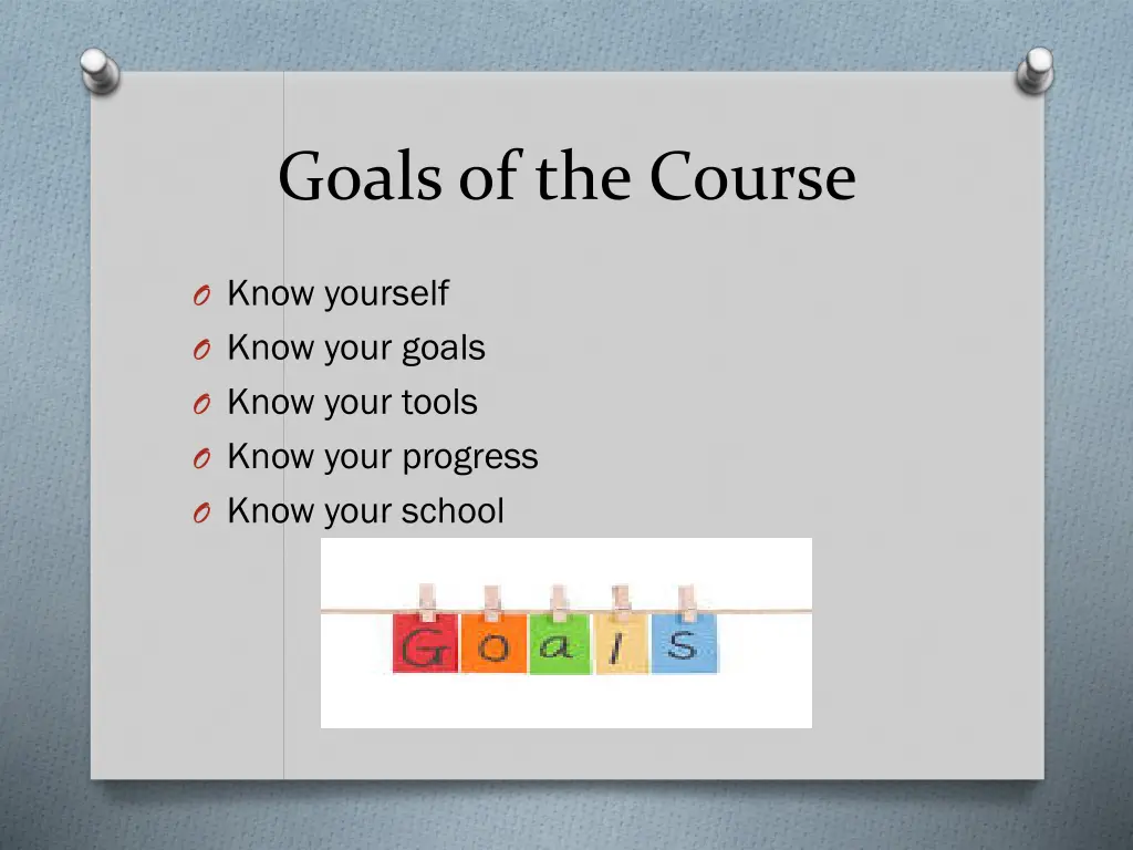 goals of the course