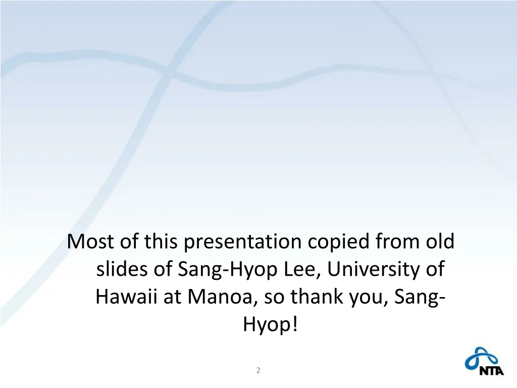 most of this presentation copied from old slides