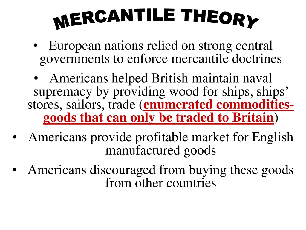 m e r c a n t i l e t h e o r y 1