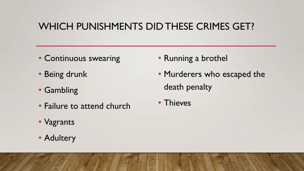 which punishments did these crimes get
